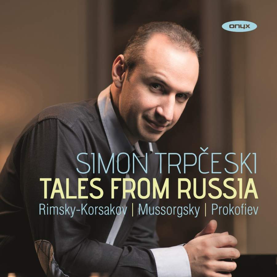 Simon Trpčeski - Tales from Russia - Prokofiev / Mussorgsky / Rimsky-Korsakov-image